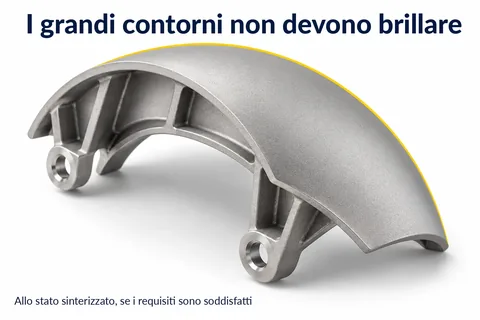 I grandi profili non devono essere lucidi: semiguscio di grande superficie allo stato sinterizzato, se i requisiti sono soddisfatti